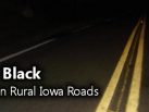Mysterious “Men in Black” Sightings on Rural Roads in Iowa